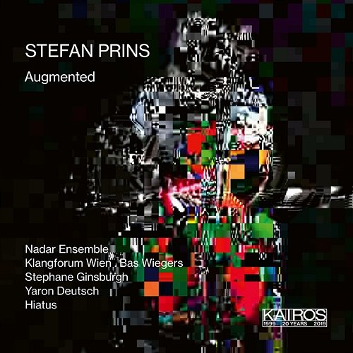 Stefan Prins: Augmented Yaron Deutsch, Klangforum Wien, Nadar Ensemble