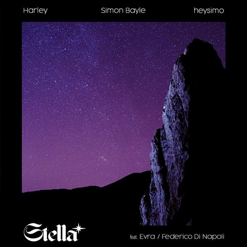 Stella Simon Bayle, Harley & heysimo feat. Evra, Federico Di Napoli
