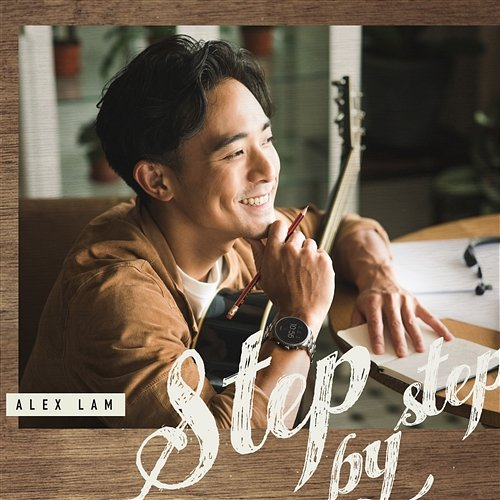 Step By Step Alex Lam