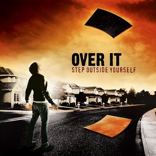 Step Outside Yourself Over It