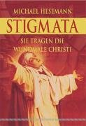 Stigmata Hesemann Michael