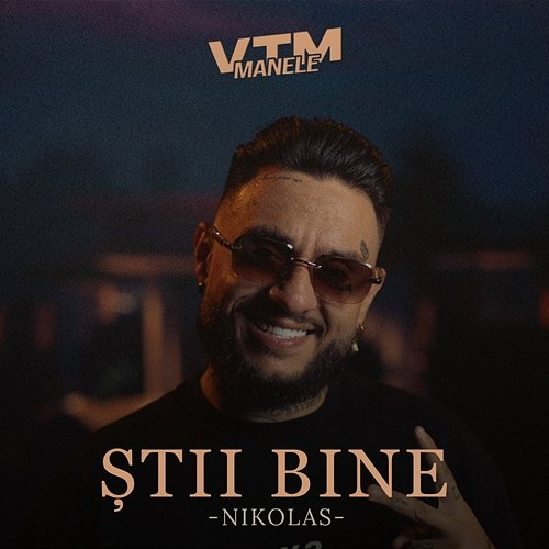 Știi bine Nikolas, Manele VTM