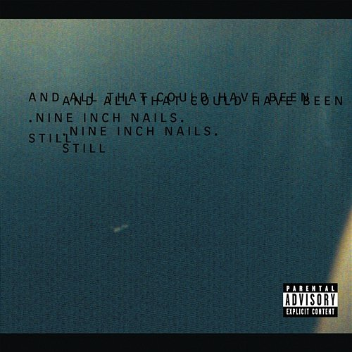 Still Nine Inch Nails