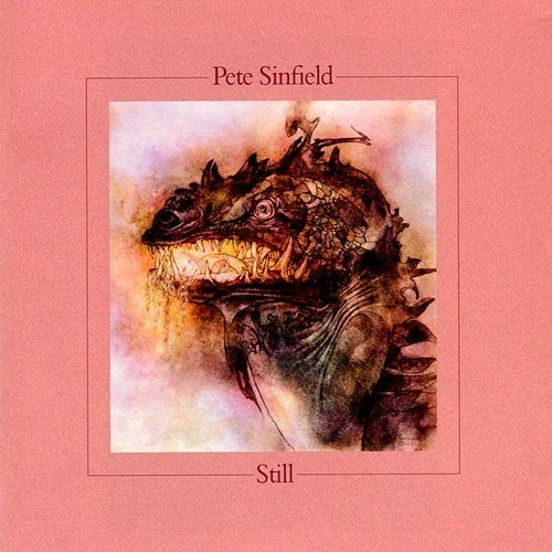 Still Pete Sinfield