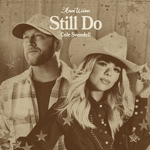 Still Do Anne Wilson, Cole Swindell