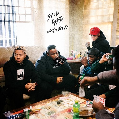 Still Here Morray feat. Cordae
