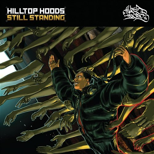 Still Standing Hilltop Hoods