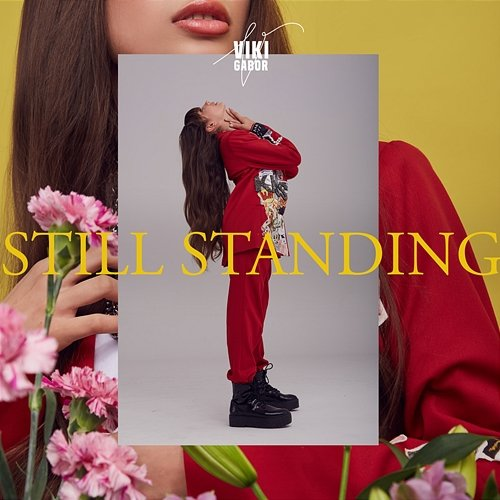 Still Standing Viki Gabor