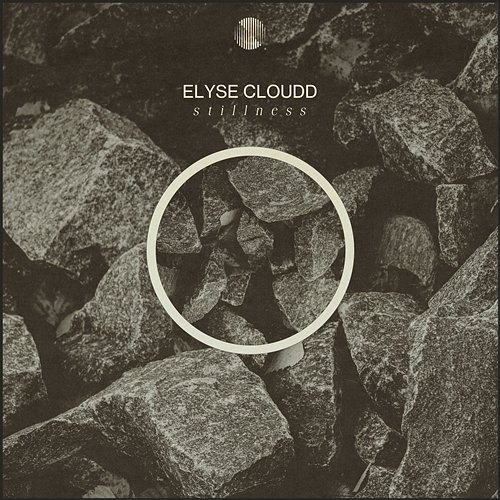 Stillness Elyse Cloudd