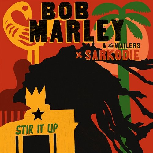 Stir It up Bob Marley, The Wailers, Sarkodie