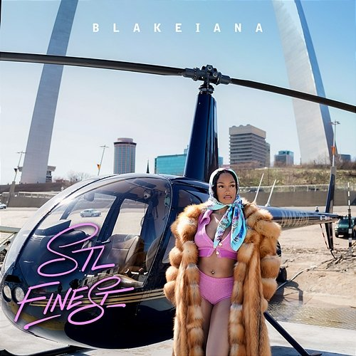 Stl Finest BlakeIANA