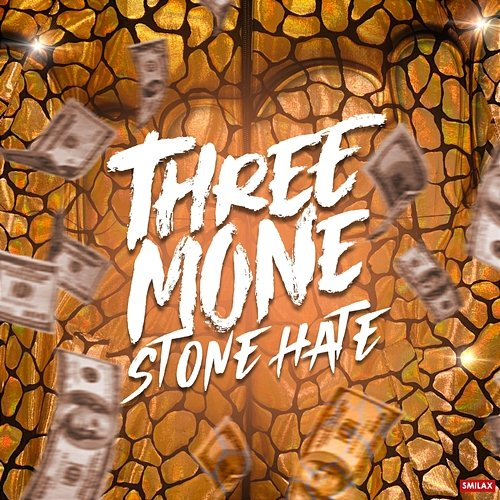 Stone Hate Three Mone
