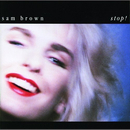 Stop! Sam Brown