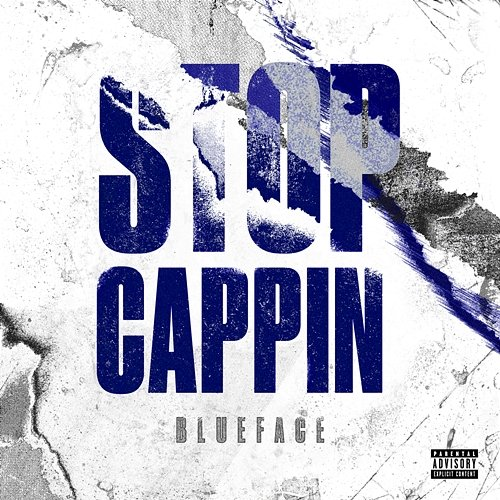 Stop Cappin Blueface
