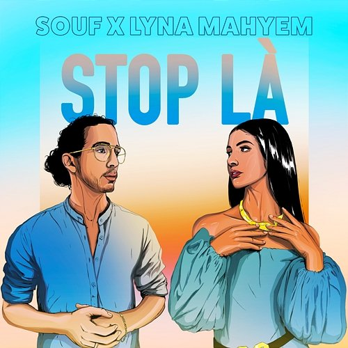 Stop Là Souf feat. Lyna Mahyem
