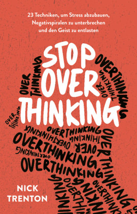 Stop Overthinking FinanzBuch Verlag