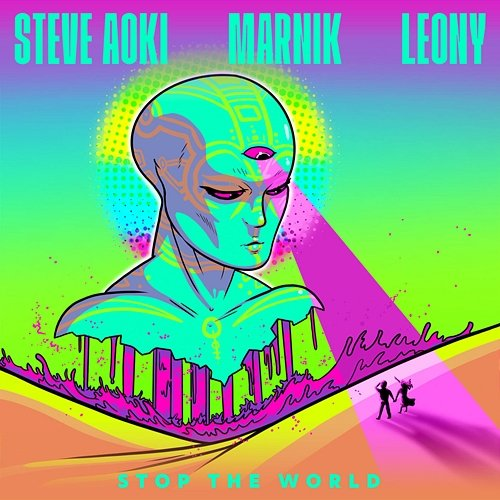 Stop The World Steve Aoki, Marnik, Leony