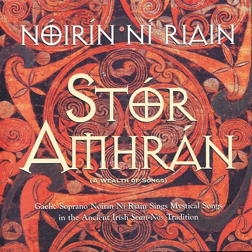 Stor Amhran Nóirín Ní Riain