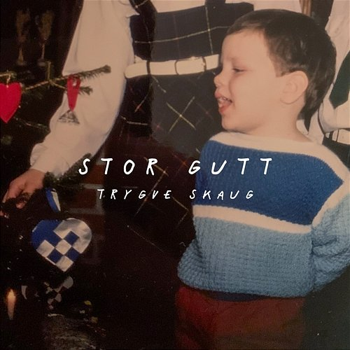 Stor gutt Trygve Skaug