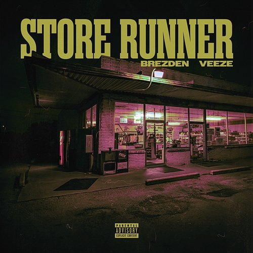 Store Runner Brezden feat. Veeze