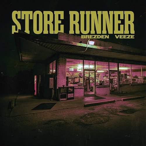 Store Runner Brezden feat. Veeze