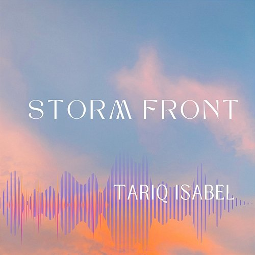 Storm Front Tariq Isabel