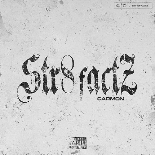 STR8FACTZ Carmon
