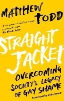Straight Jacket Todd Matthew