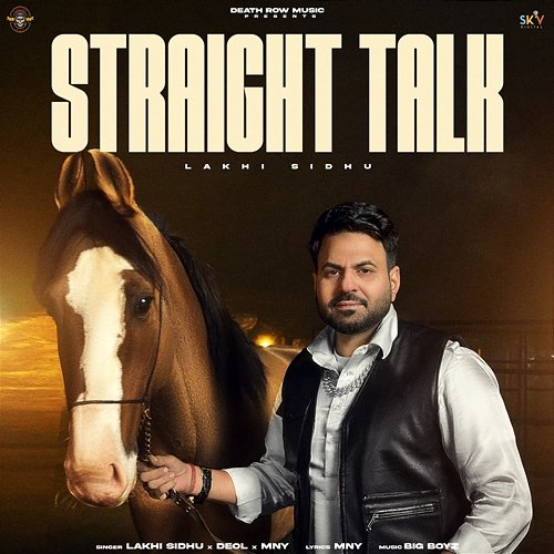 Straight Talk Lakhi Sidhu, Deol & Mny