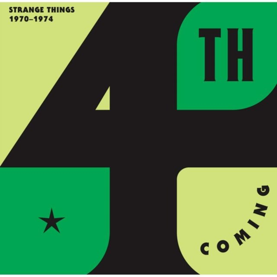 Strange Things 4th Coming