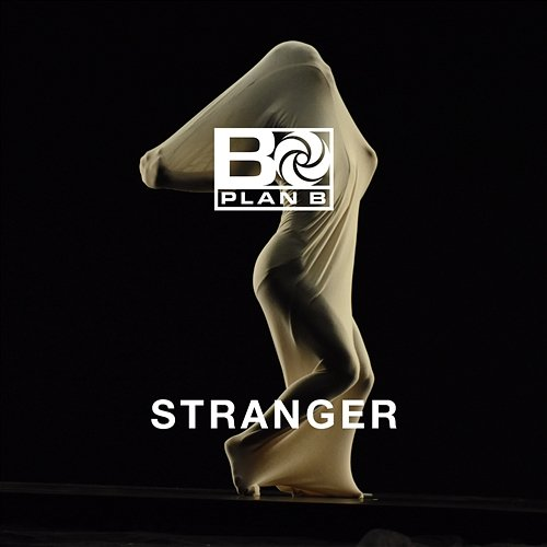 Stranger Plan B