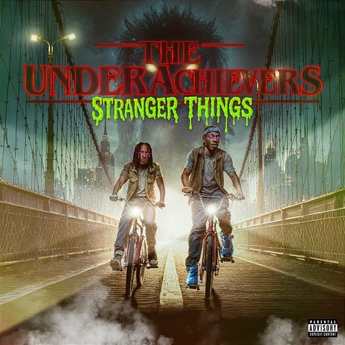 Stranger Things The Underachievers, Issa Gold, AKTHESAVIOR