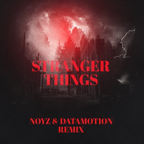Stranger Things Datamotion, Noyz