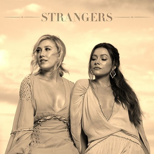 Strangers Maddie & Tae