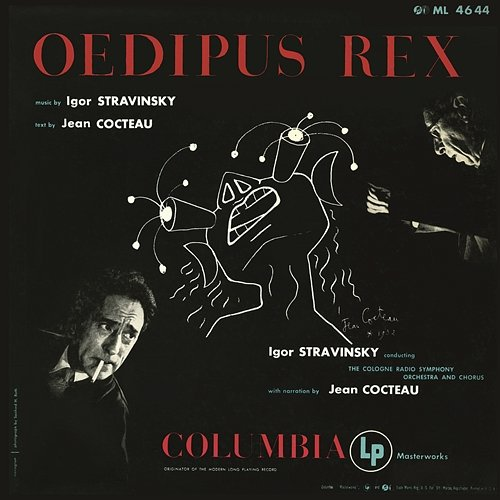 Stravinsky: Oedipus Rex Igor Stravinsky, Cologne Radio Symphony Orchestra, Cologne Radio Symphony Chorus, Peter Pears, Martha Mödl, Heinz Rehfuss, Otto Von Rohr, Helmut Krebs, Jean Cocteau