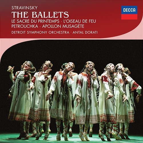Stravinsky: The Ballets Detroit Symphony Orchestra, Antal Doráti