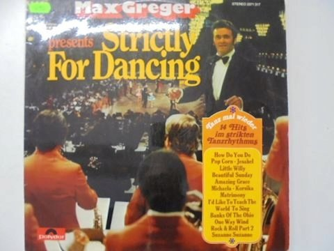 Strictly For Dancing, płyta winylowa Greger Max