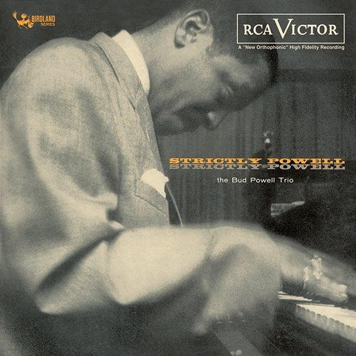 Strictly Powell Bud Powell