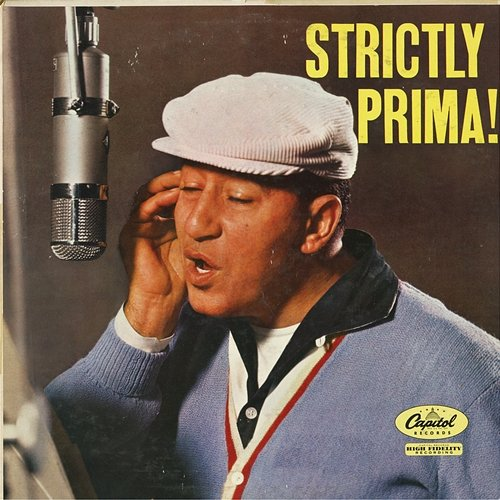 Strictly Prima! Louis Prima, Sam Butera & The Witnesses