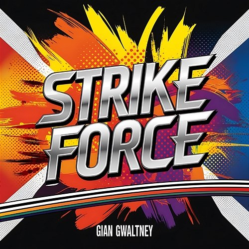 Strike Force Gian Gwaltney