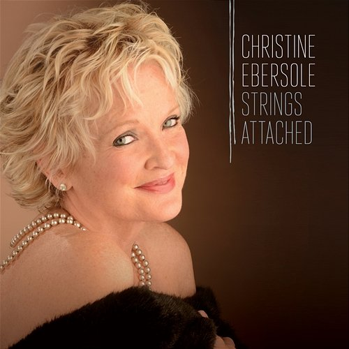 Strings Attached Christine Ebersole