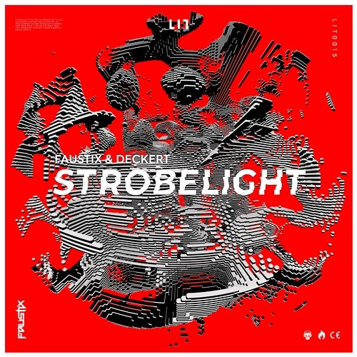 Strobelight Faustix, Deckert