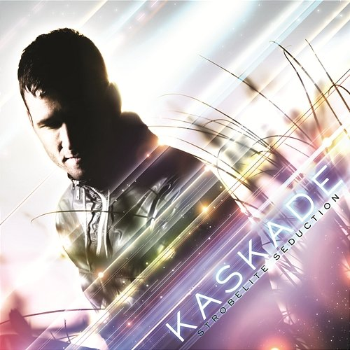 Strobelite Seduction Kaskade