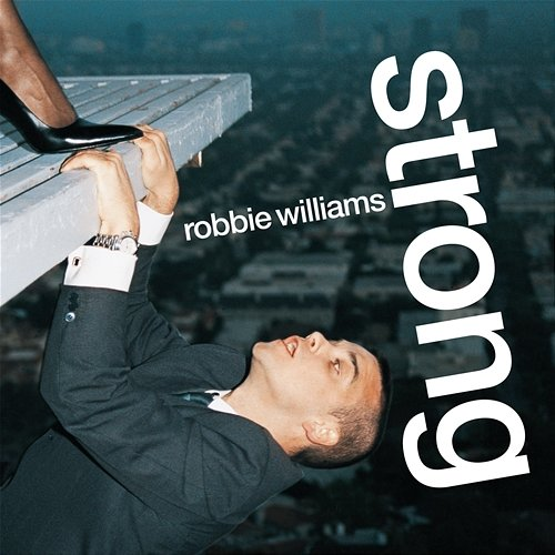 Strong Robbie Williams
