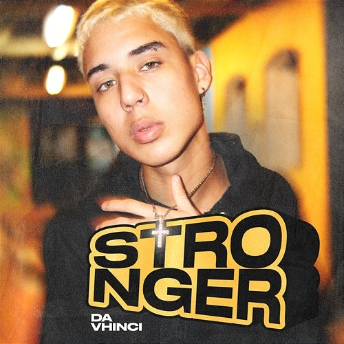 Stronger Da vhinci