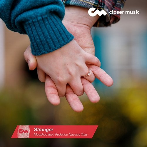 Stronger Moushoo feat. Federico Navarro Trias