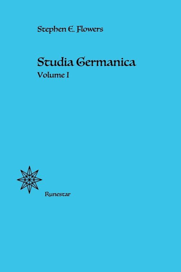 Studia Germanica Flowers Stephen E.