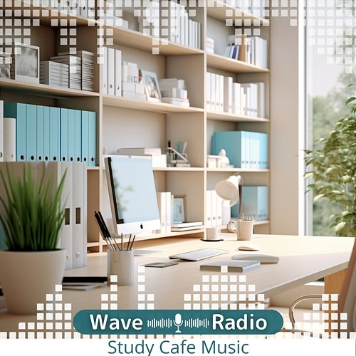 Study Cafe Music Wave Radio