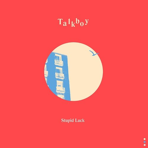 Stupid Luck Talkboy