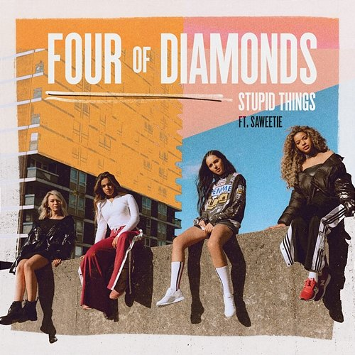 Stupid Things Four Of Diamonds feat. Saweetie